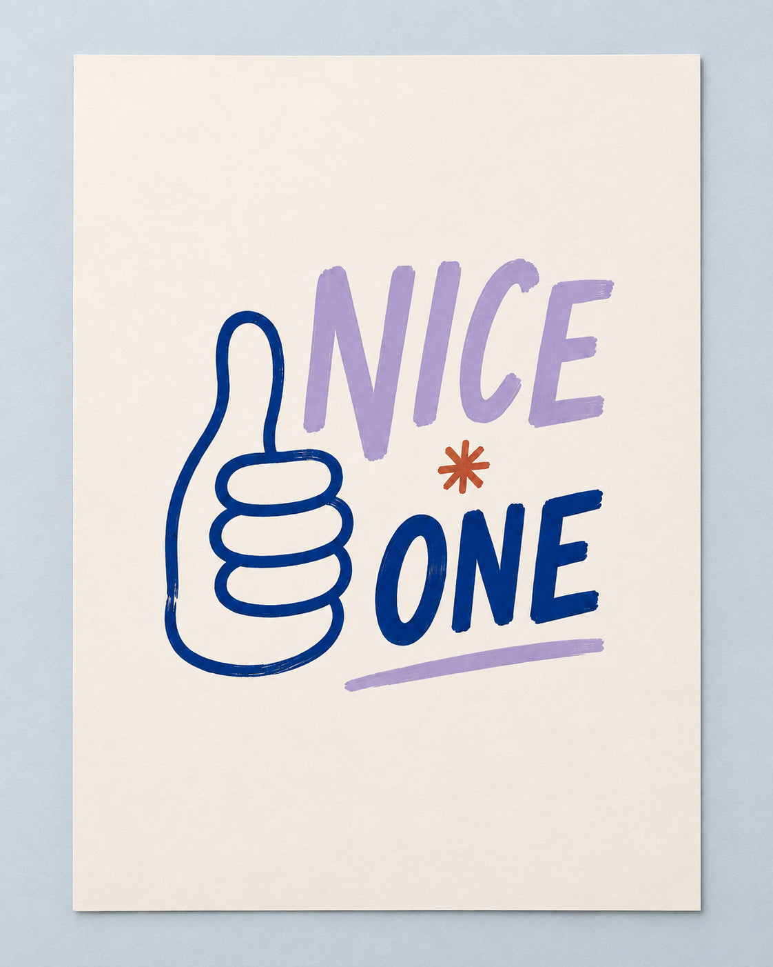 A vertical art print with a cream background featuring a blue thumbs-up outline and the words 'NICE ONE' in lavender and dark blue, with a small orange starburst between 'NICE' and 'ONE'. The print is shown against a light blue-gray background.