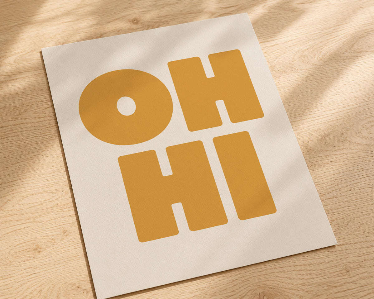 Oh Hi Typography Print | Modern Hand-Painted Wall Art | Framed or Unframed