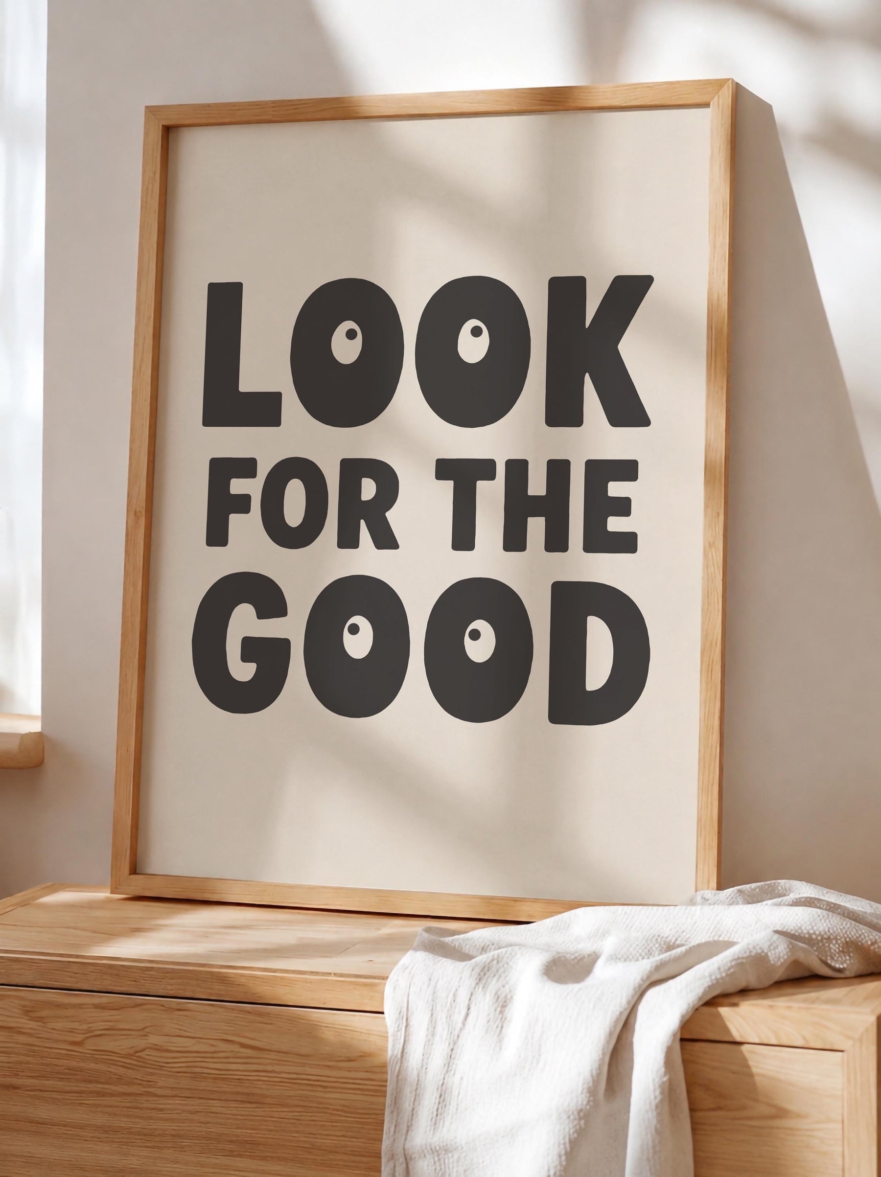 Positive Typography Print | Look For The Good | Modern Hand-Painted Wall Art | Framed or Unframed